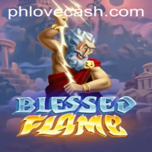 Ignite Your Passion with BlessedFlame: The Revolutionary Game Transforming Virtual Interactions